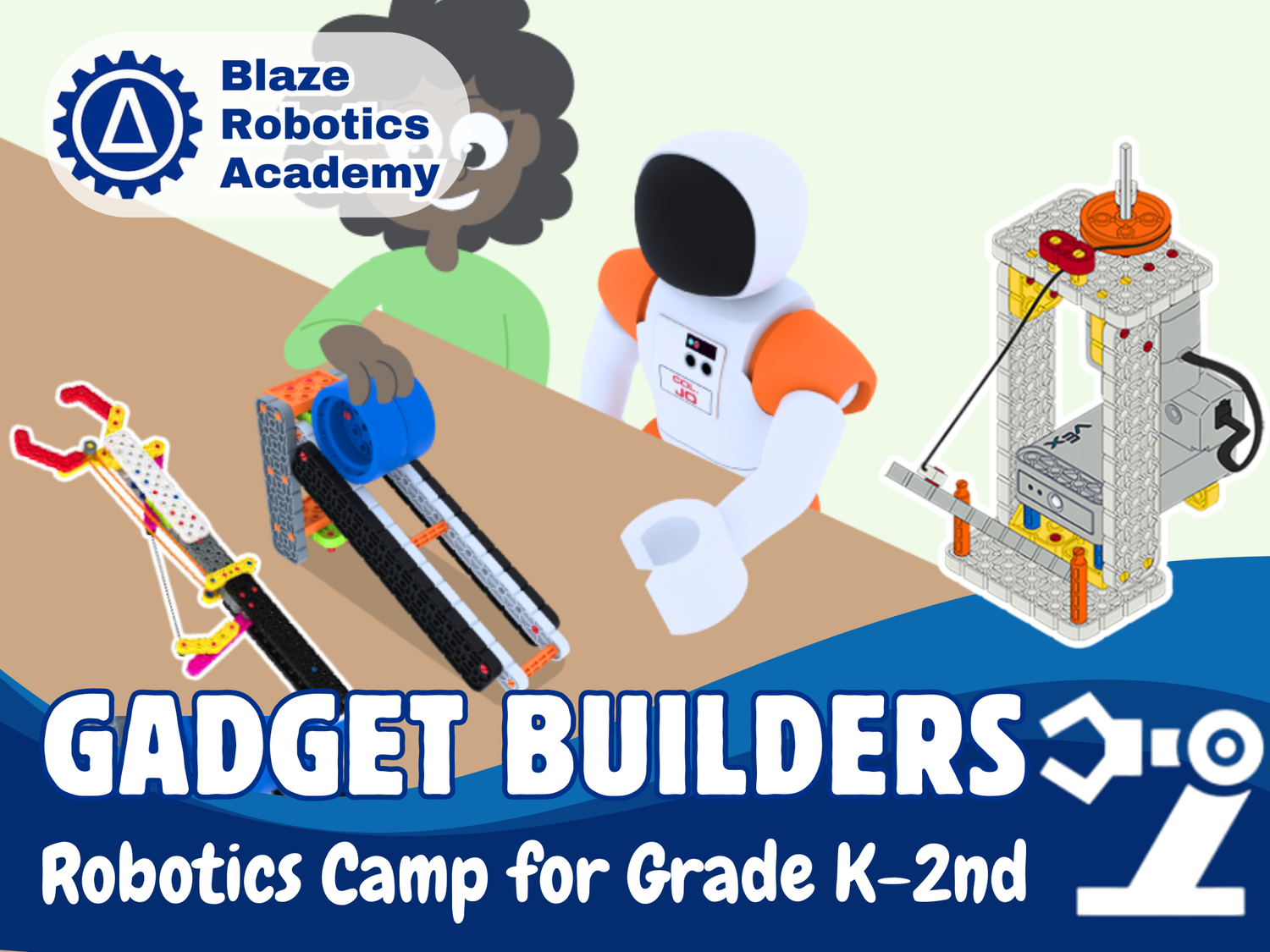 Explore Robotics with VEX GO: Gadget Builders — Blaze Robotics Academy