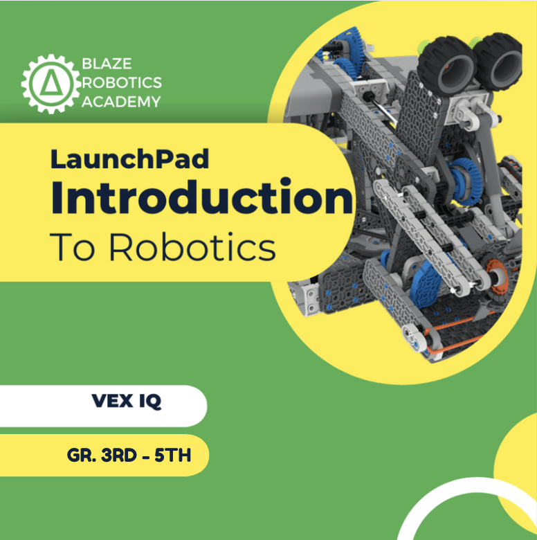 2026-2027 VEX IQ Blaze Team Application — Blaze Robotics Academy