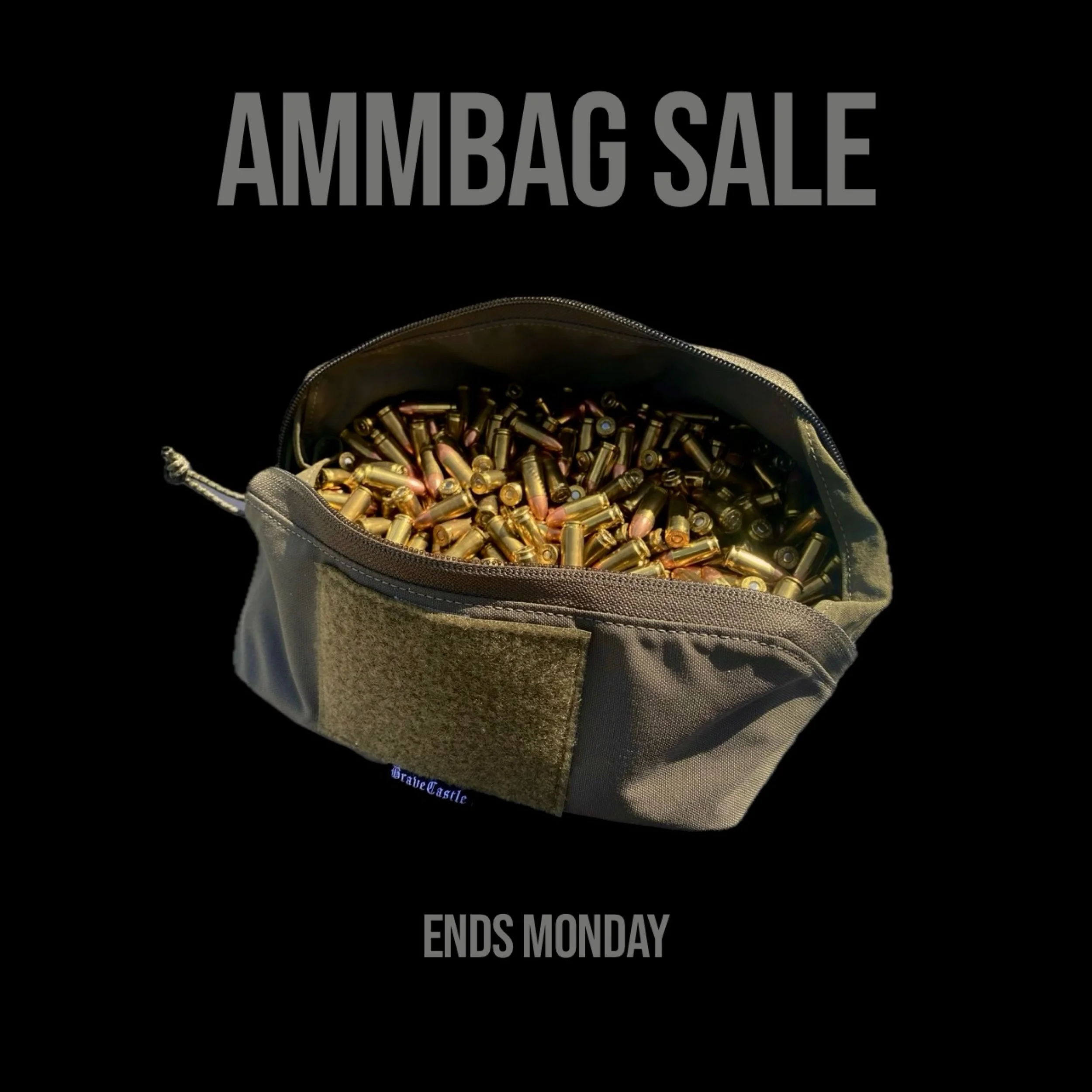 AMMBAGS are this weekends Brave Castle sale. 
&bull;
Wide mouth for easy ammo box dumping and easy handfuls for loading. Carry all that you could need for every range session. Built tough in the United States. 
&bull;
On sale through Monday. All colo