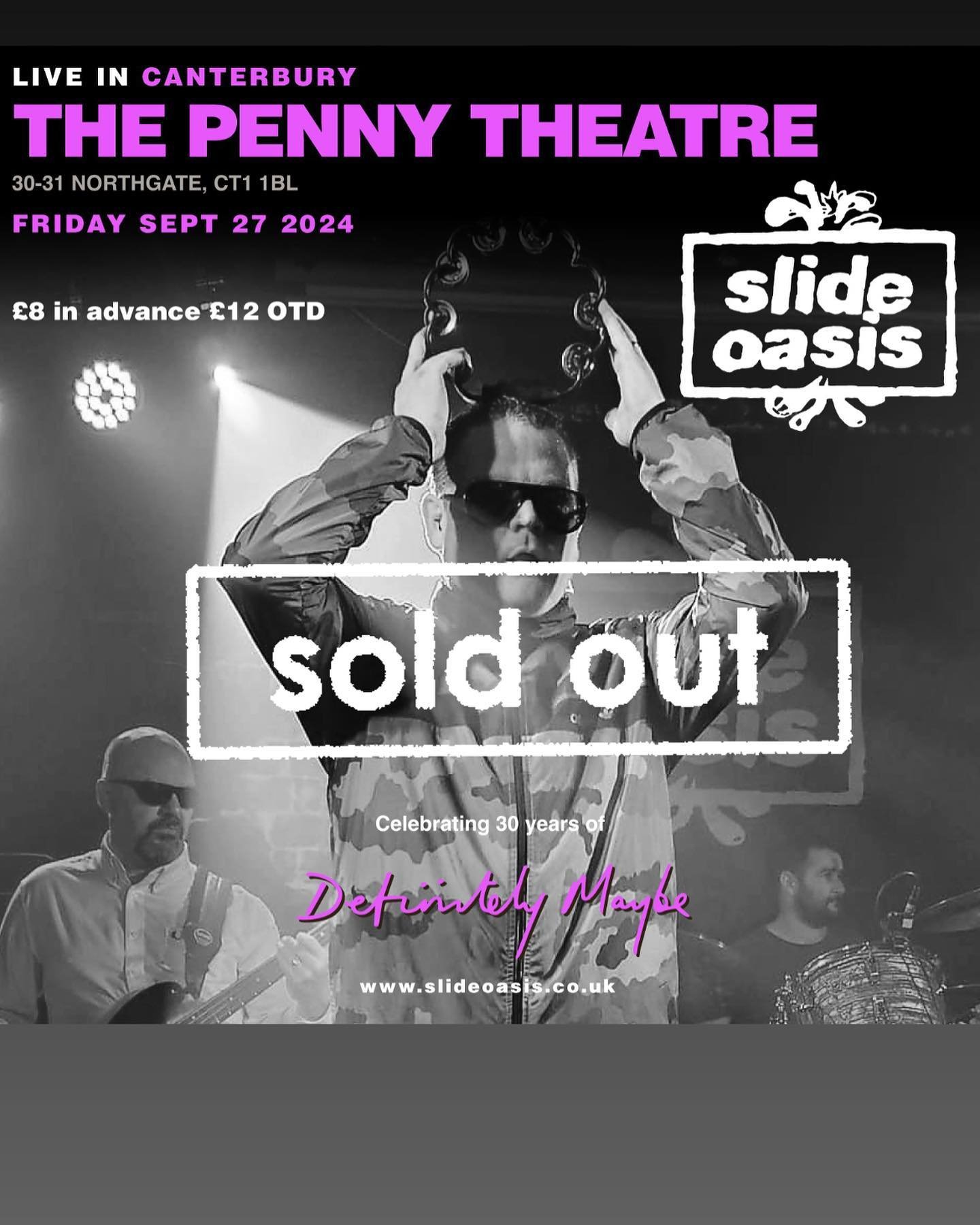 Tomorrow&rsquo;s show at @thepennytheatre is sold out! Thanks for your support &amp; see you down the front #oasis #oasistribute #canterbury #livemusic