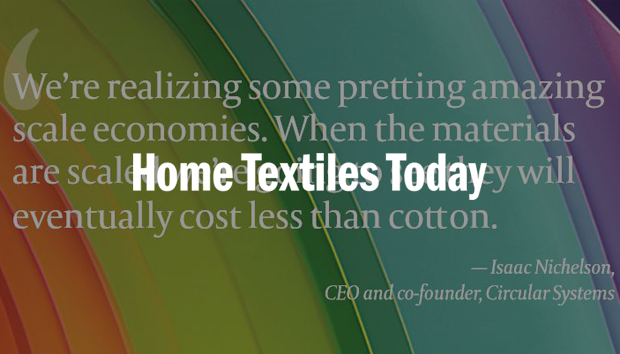 Home Textiles Today - Fibers, finishes take aim at textile waste reduction