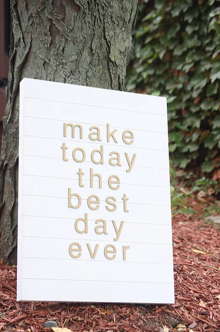 Best Day Ever Sign.PNG