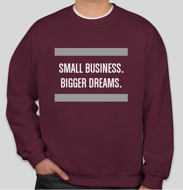 Big Dreams Sweatshirt - Maroon.PNG
