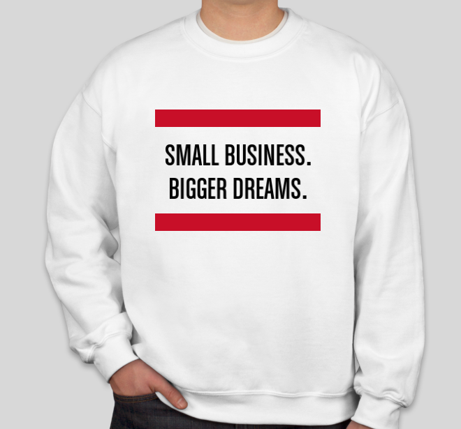"Bigger Dreams" Sweatshirt