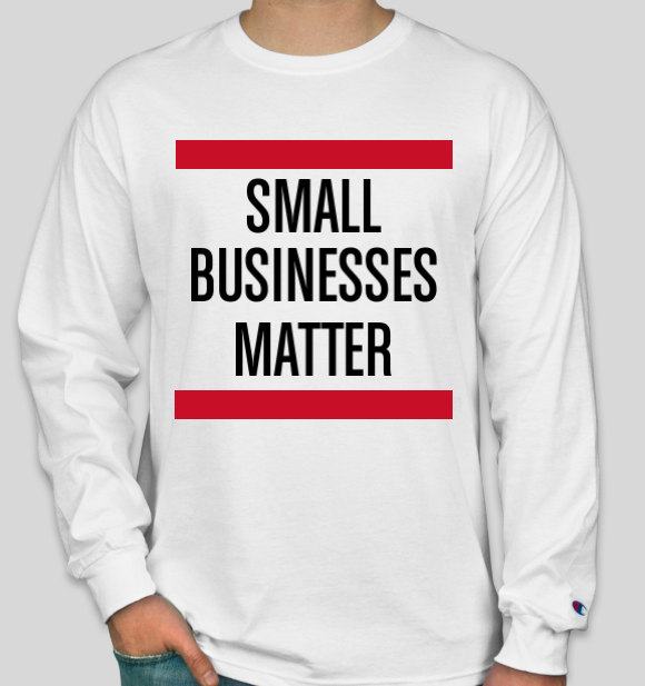 Small Businesses Matter Long Sleeve - White.PNG