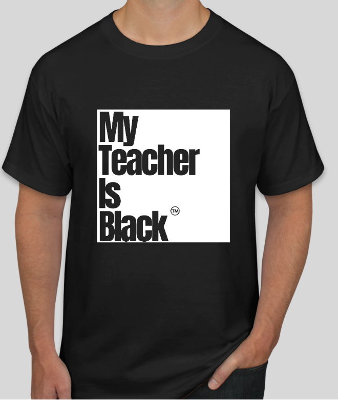My Teacher is Black.PNG