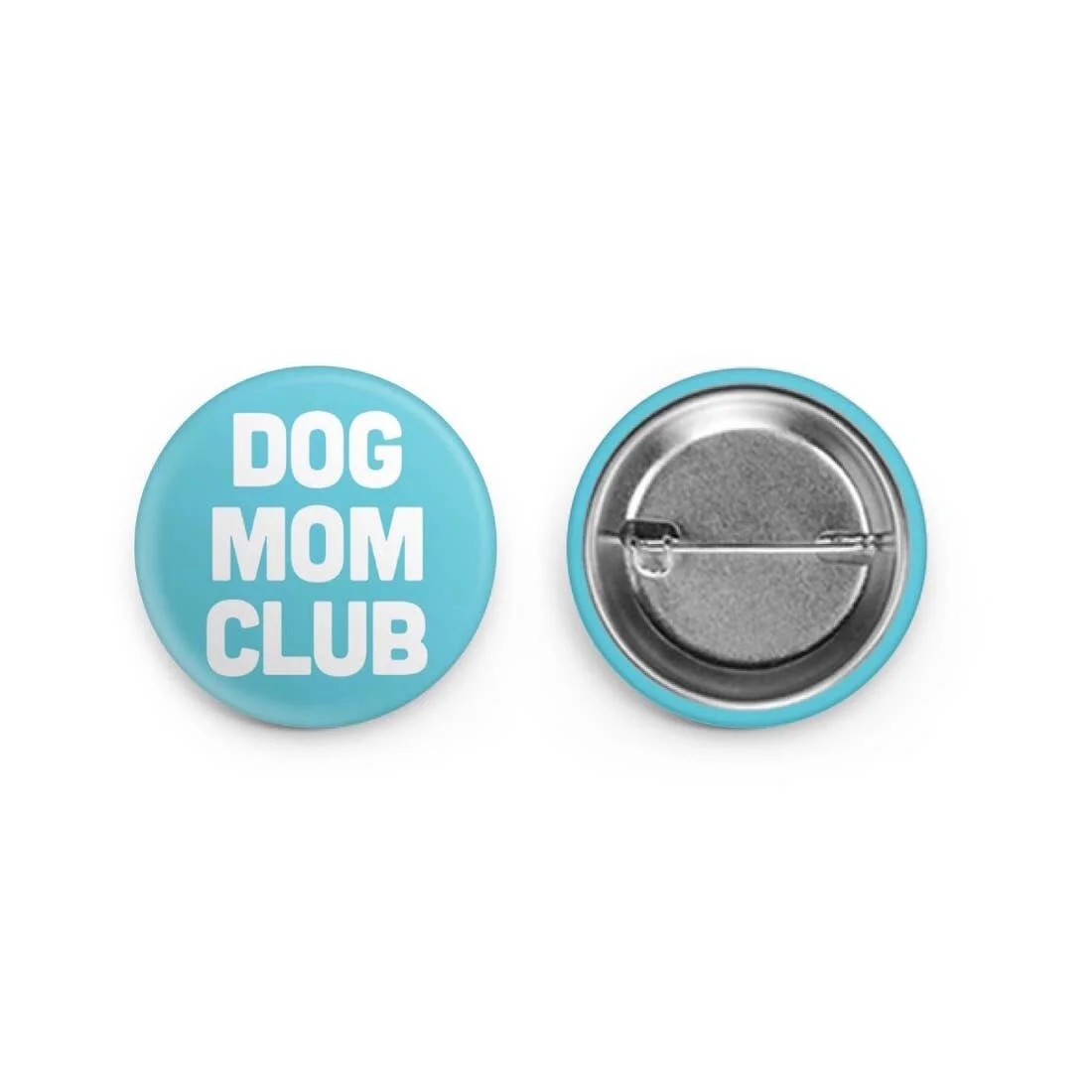 Dog Mom Club Button .jpeg