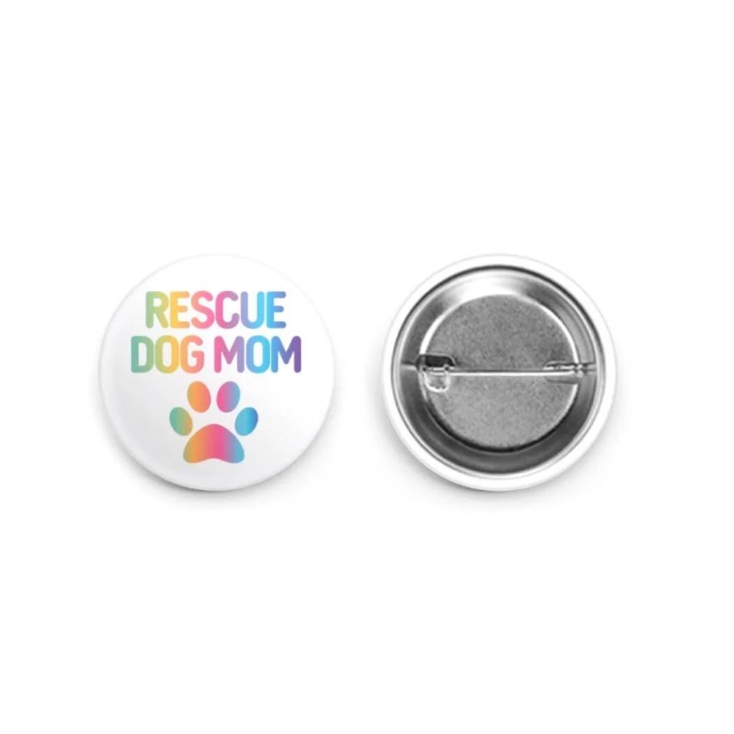 RESCUE DOG MOM BUTTON .jpeg
