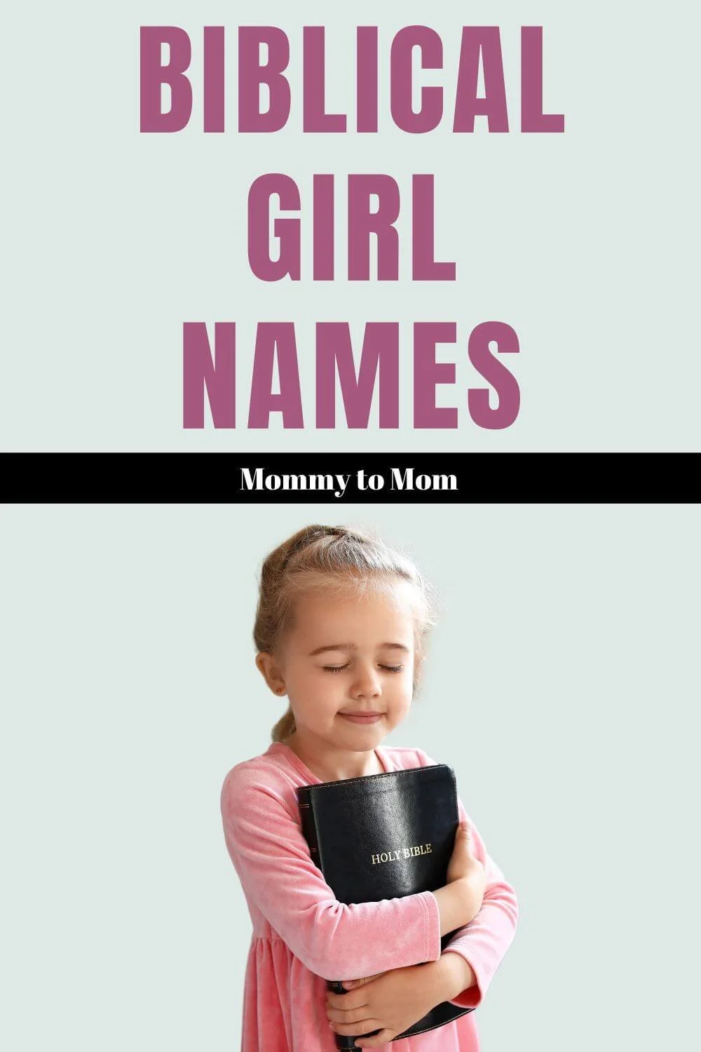 68 Biblical Girl Names & Their Stories From The Bible