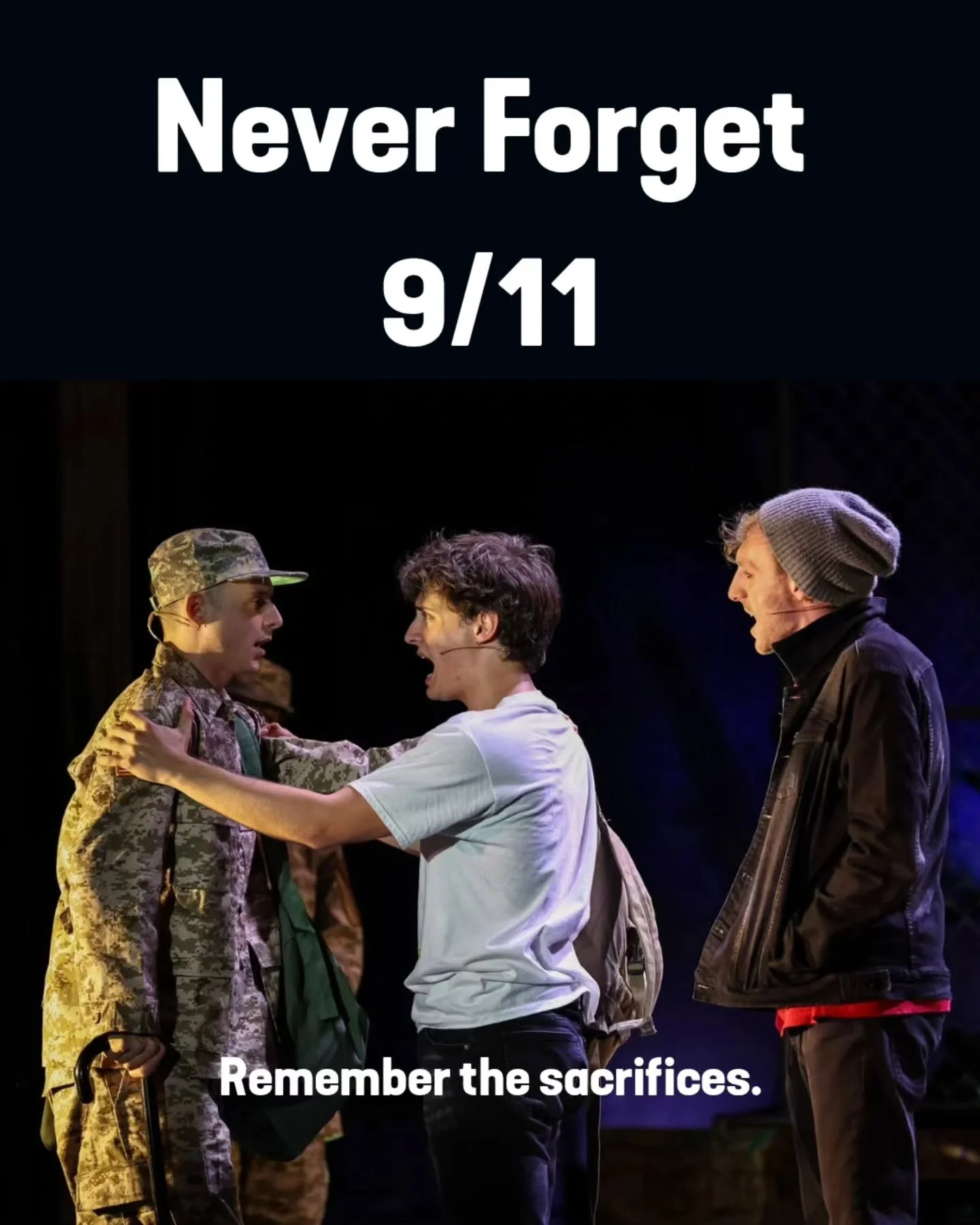 It is our honor to tell the stories surrounding 9/11 this season.
AMERICAN IDIOT explores the turmoil, self-discovery, and sacrifice the younger generation went through following the horrific event.
COME FROM AWAY explores the beautiful story of ho
