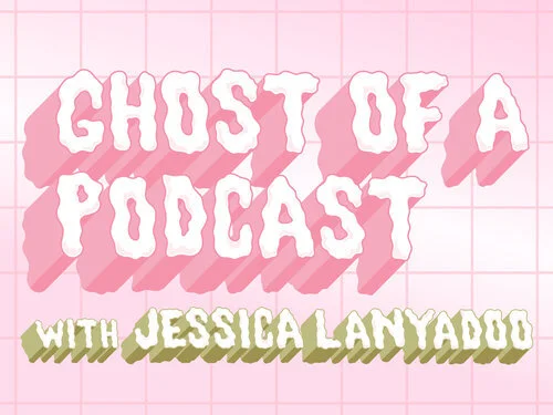 Ghost of a Podcast (Copy)