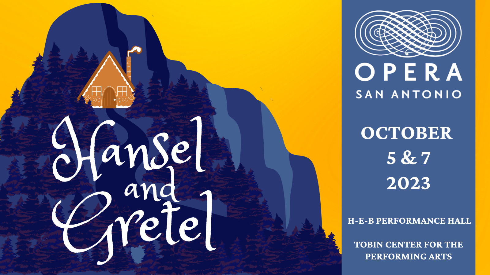 Hansel And Gretel OPERA San Antonio