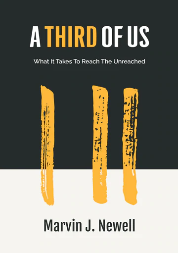 A Third of Us: What it takes to reach the unreached