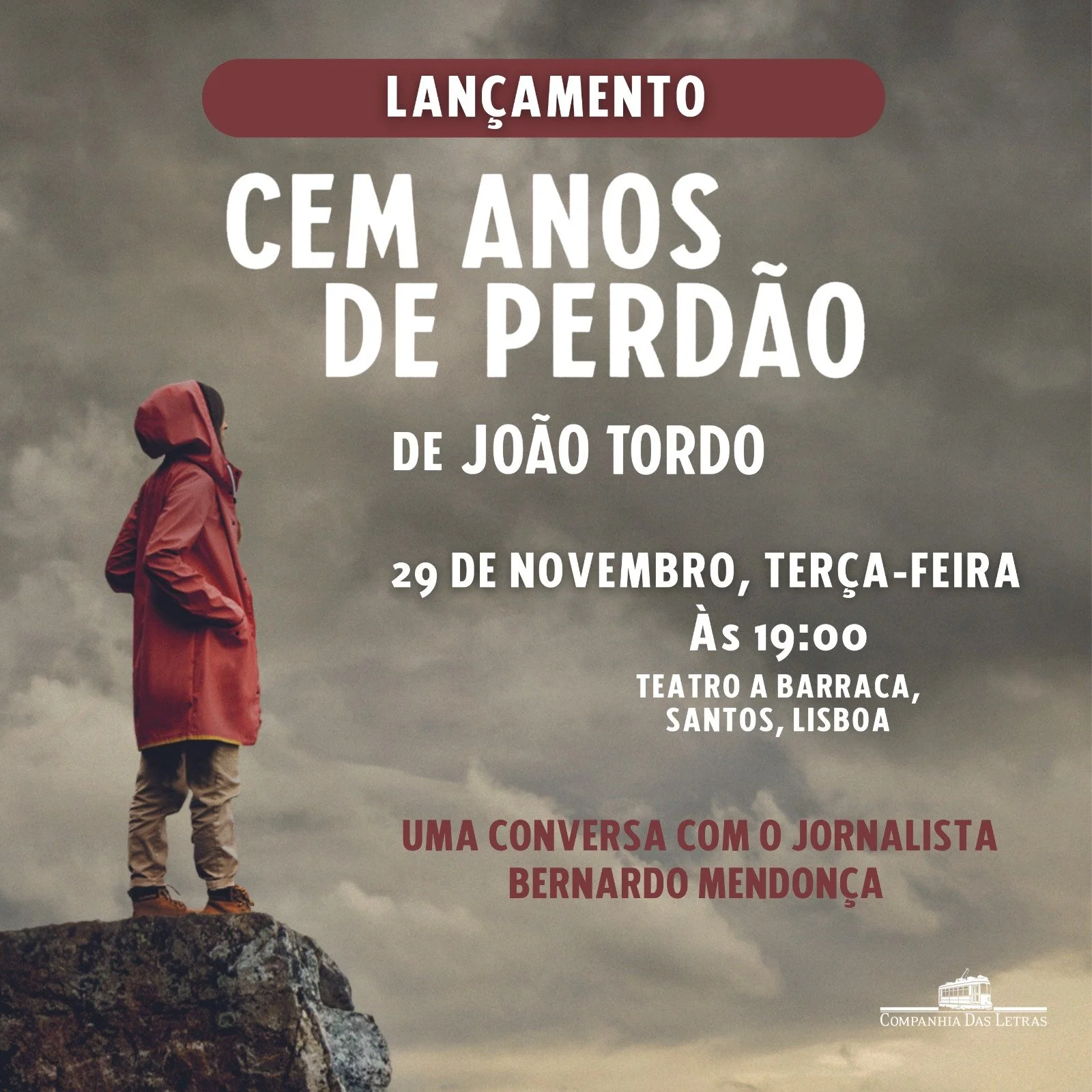 29 Novembro LANÇAMENTO de CEM ANOS DE PERDÃO