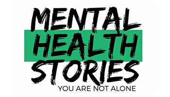 Mental Health Stories