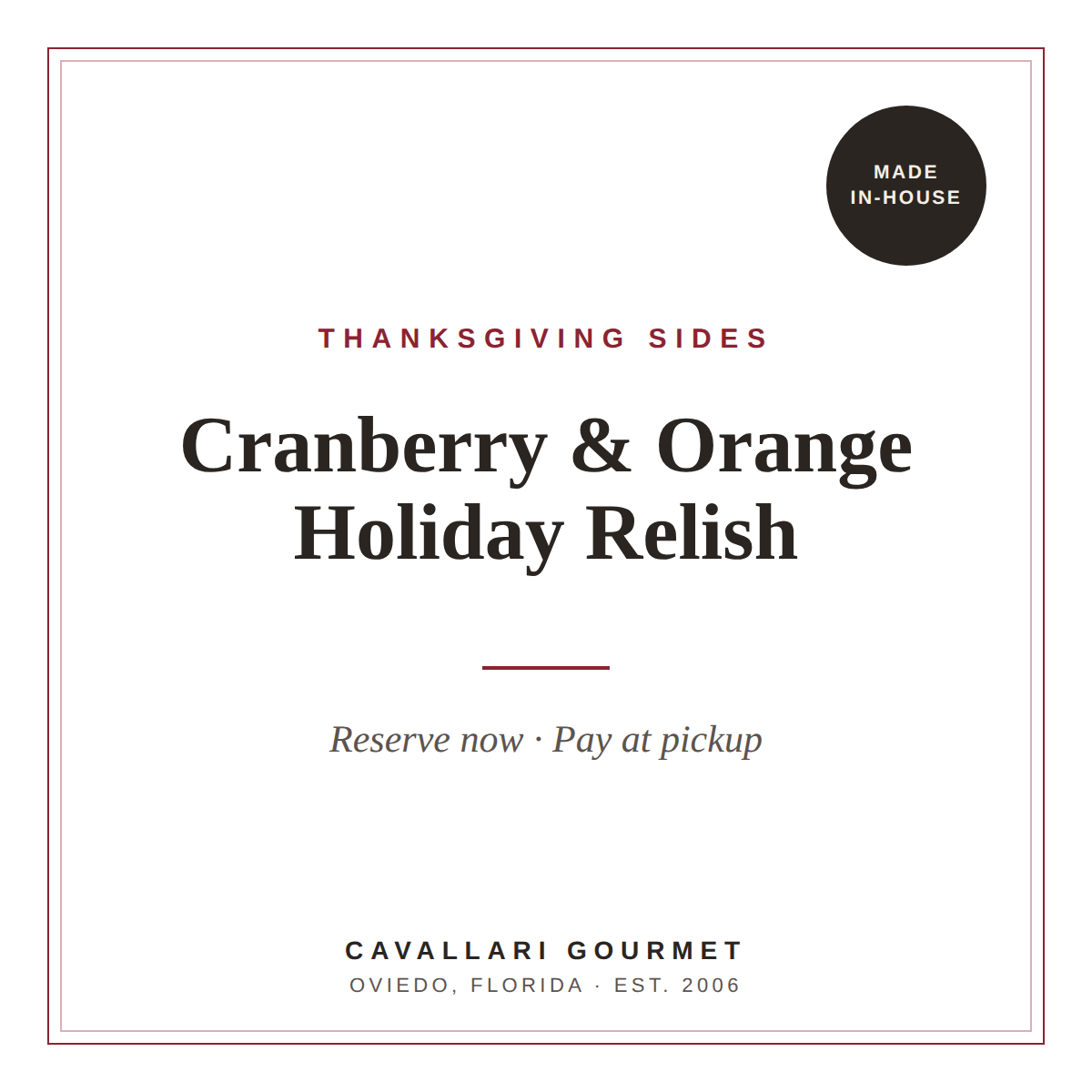 Cranberry & Orange Holiday Relish — Reservation (Pay at Pickup)