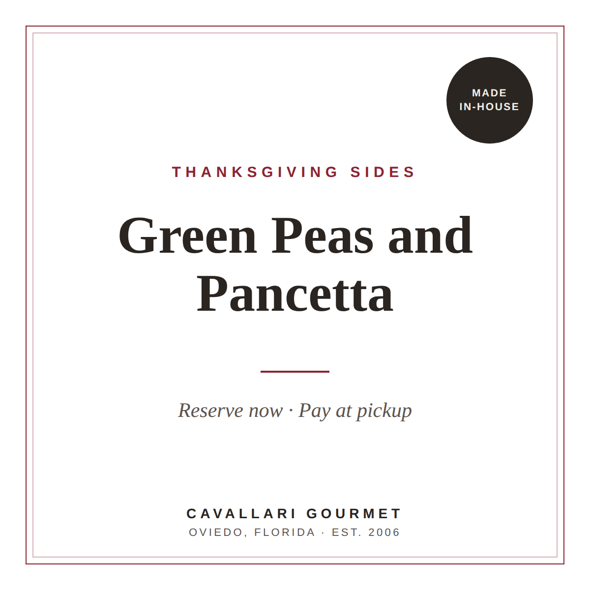 Green Peas and Pancetta — Reservation (Pay at Pickup)