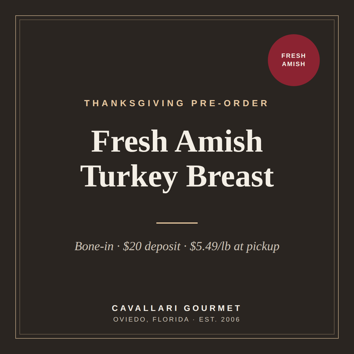 Fresh Amish Turkey Breast (Bone-In) — Thanksgiving Reservation ($20 Deposit) —  $5.99/lb at Pick Up