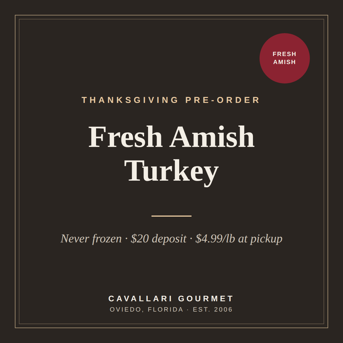 Fresh Amish Turkey — Thanksgiving Reservation ($20 Deposit) — $4.99/lb at Pick Up