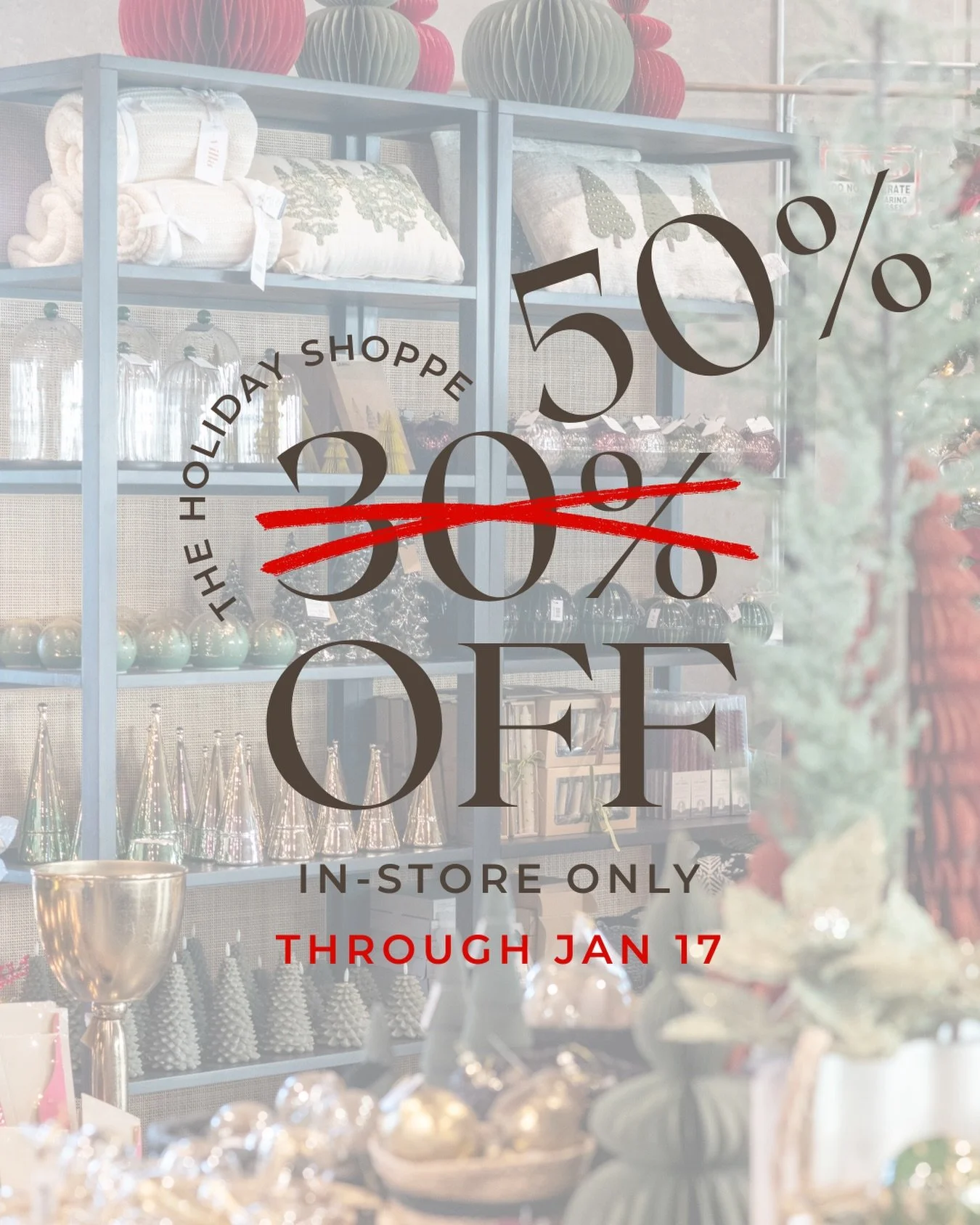 It&rsquo;s Holiday Shoppe clearance time 🎄✨
From now through January 17th, all seasonal d&eacute;cor is 50% off. Stock up, score your favorites, and get a head start on next year&rsquo;s festive moments. Once it&rsquo;s gone, it&rsquo;s gone!
#clear