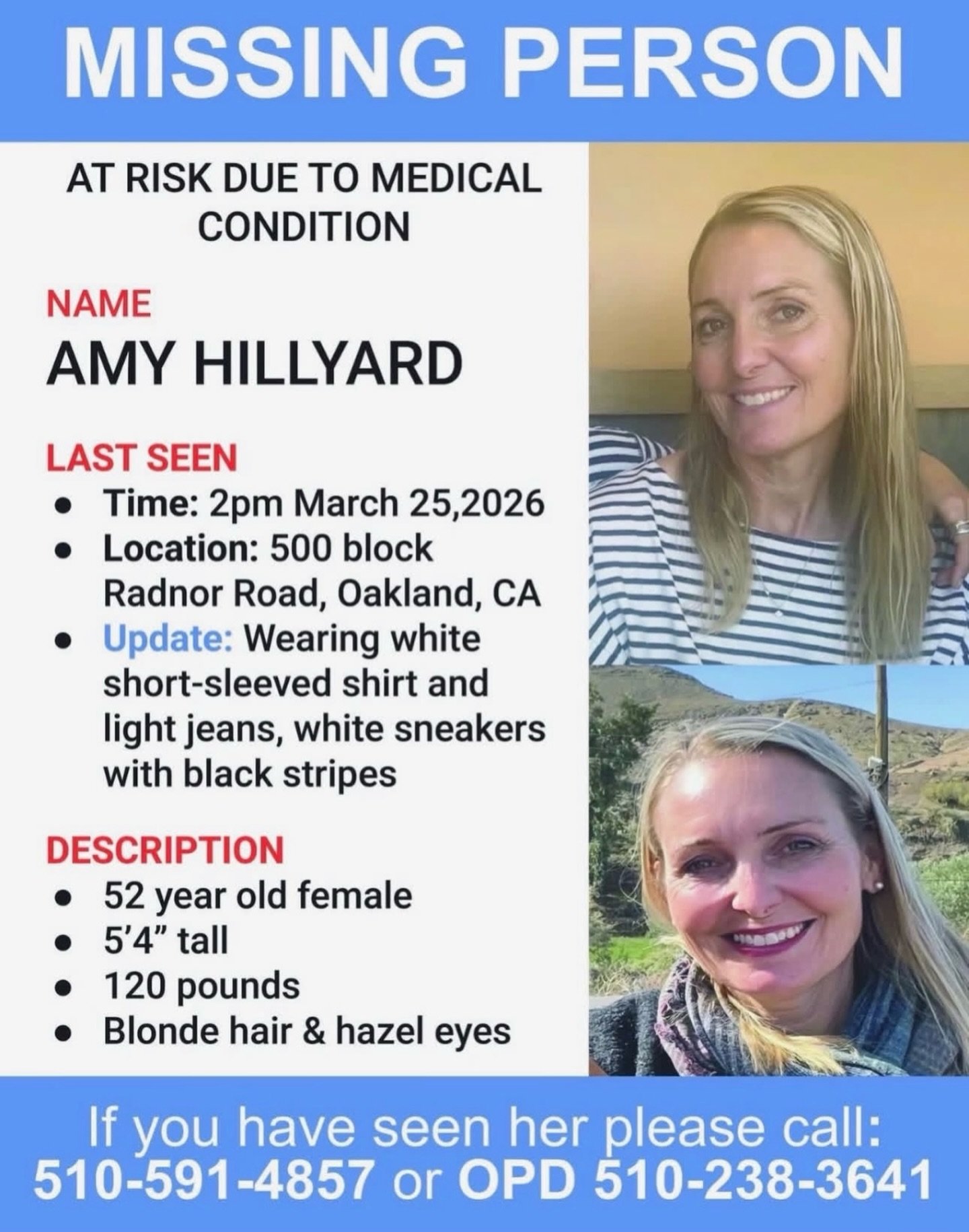 Our friend Amy Hillyard is missing, and we need your help.

📋 MISSING PERSON DETAILS:
&bull; Last seen: March 25, 2026 at 2:00 PM
&bull; Location: 500 block of Radnor Road
&bull; Wearing: white short sleeved shirt and white jeans
&bull; Description: