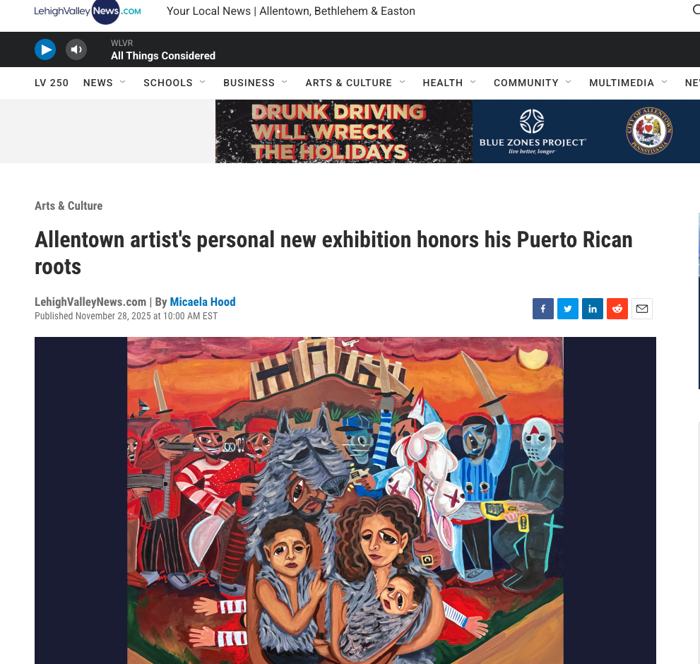 Lehigh Valley News: Allentown artist's personal new exhibition honors his Puerto Rican roots