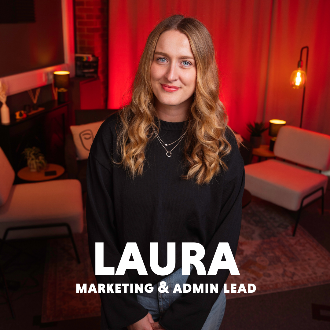 Laura - Marketing & Admin Lead