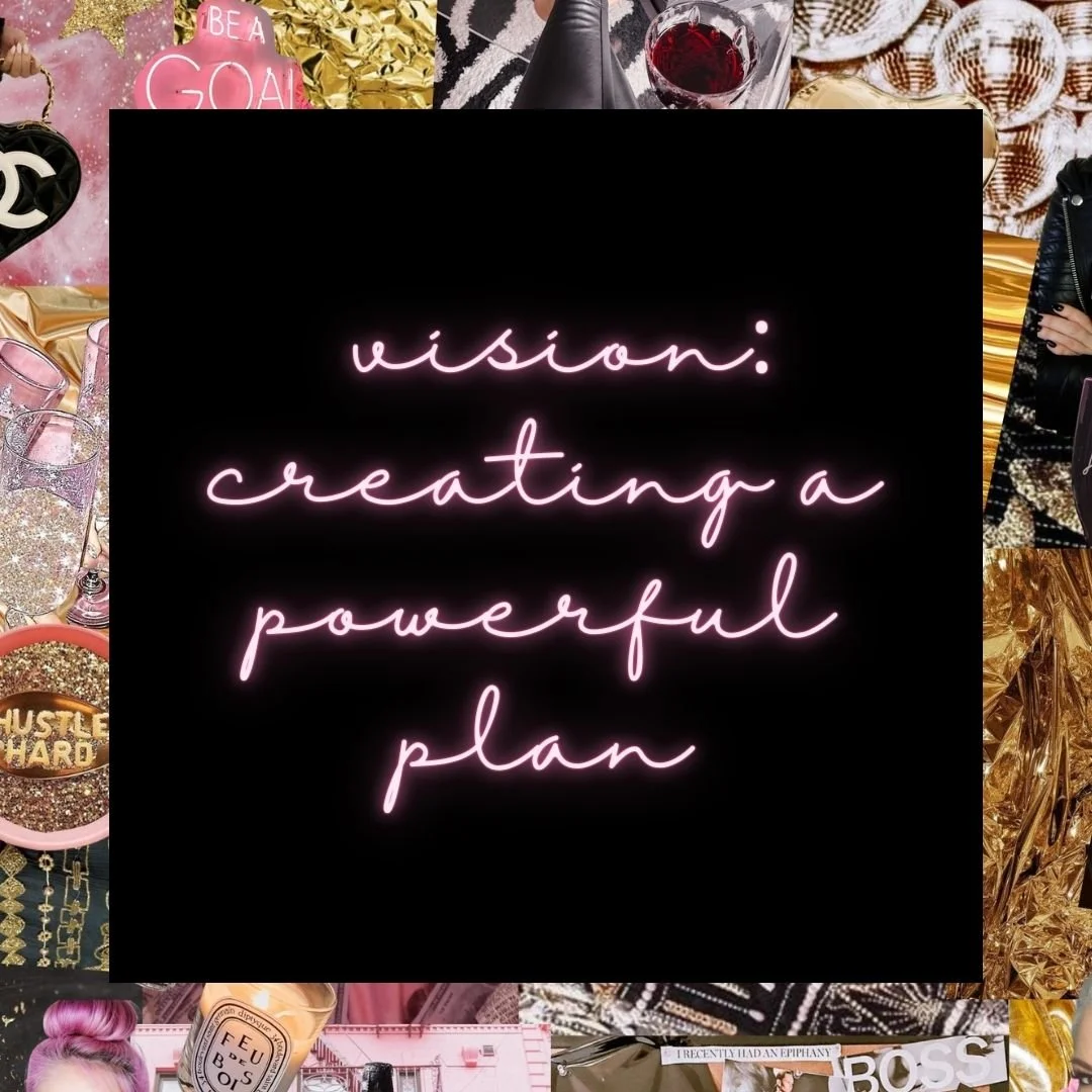 Vision: Creating a Powerful Plan for Your Life in the New Year