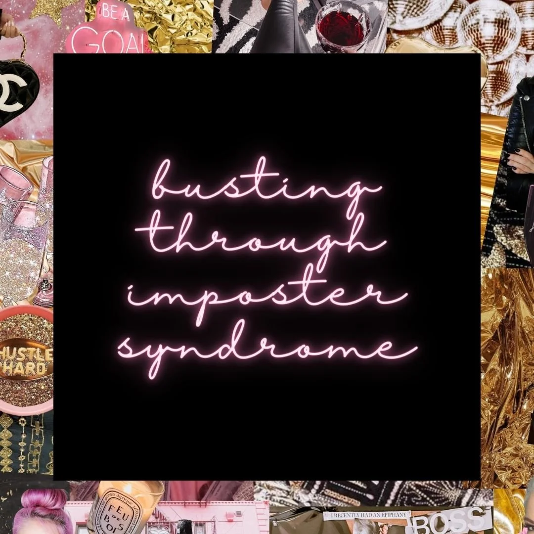 Busting Through Imposter Syndrome!