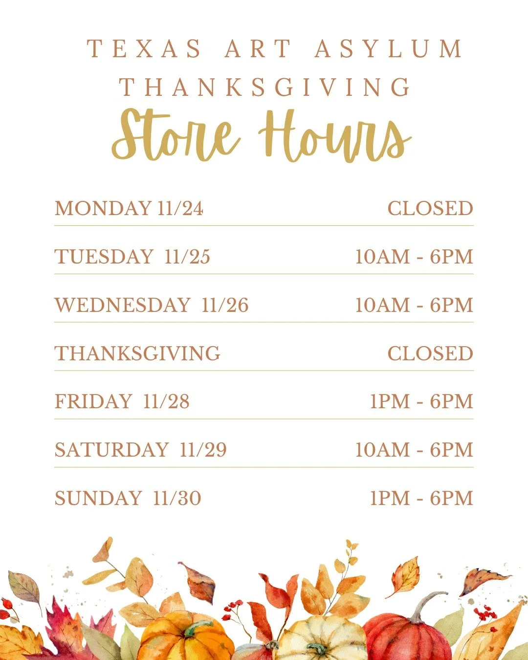 Can you even believe Thanksgiving is next week??!!? Time to make a plan for getting the visitors out of the house. Check out our holiday hours above.