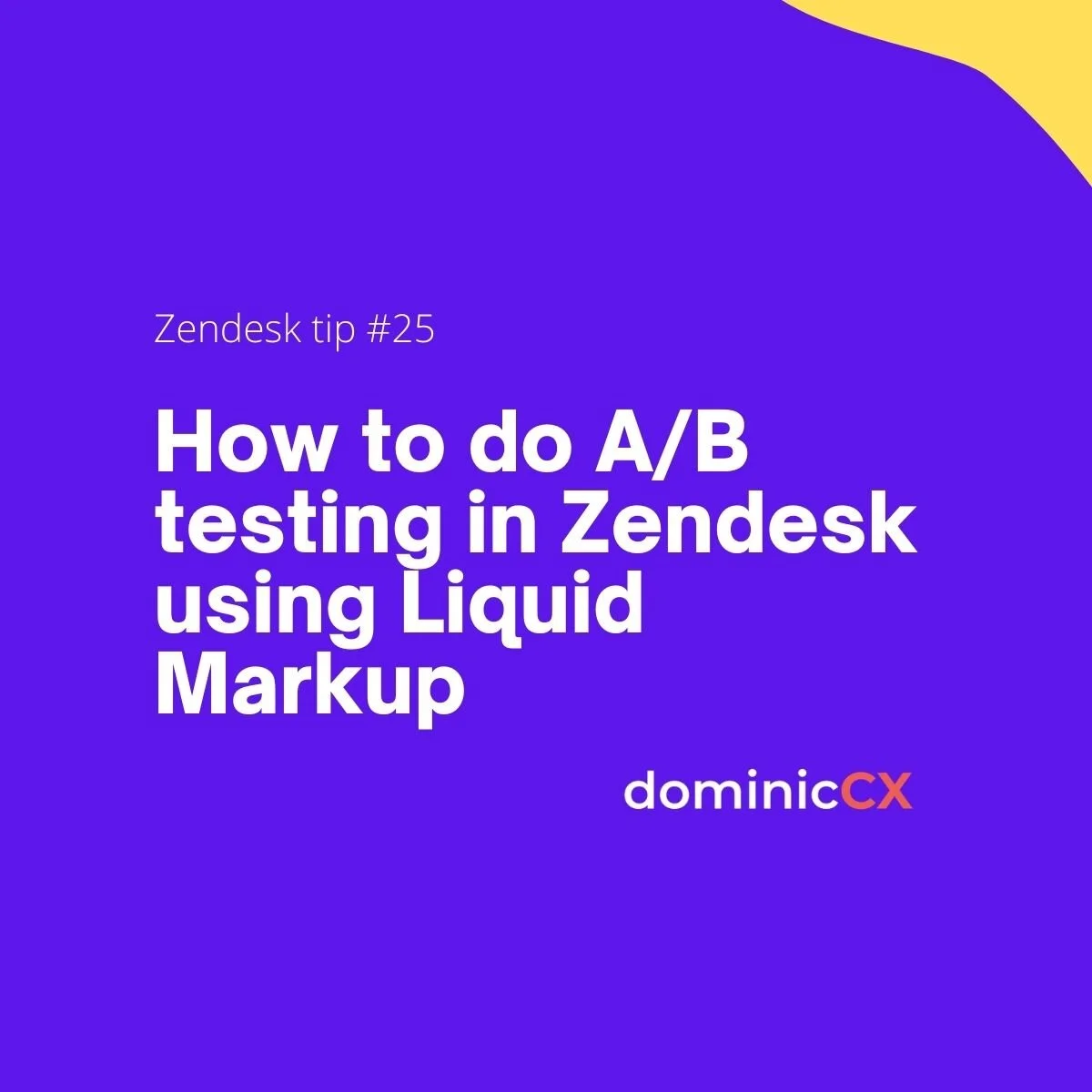 A/B testing in Zendesk