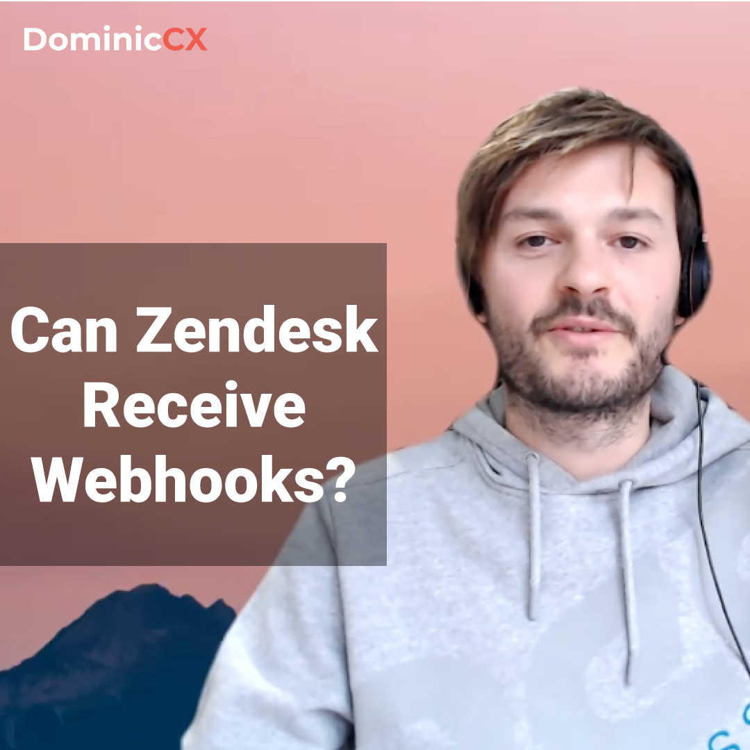 Can Zendesk Receive Webhooks? ✅