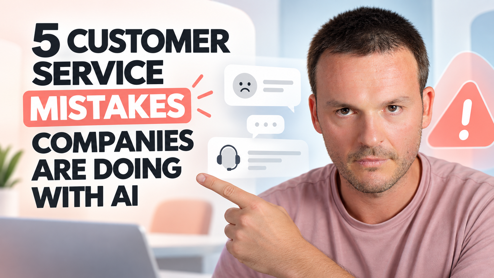 5 Customer Service Mistakes Companies Make With AI