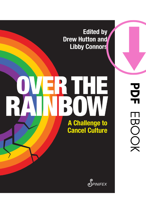 Over the Rainbow: A Challenge to Cancel Culture ebook (PDF)