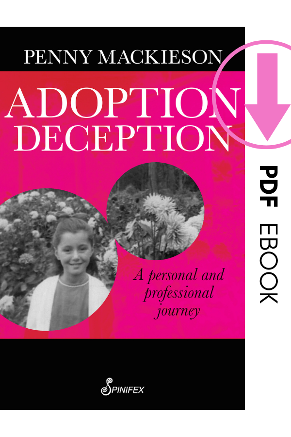 Adoption Deception: A personal and professional journey by Penny Mackieson (PDF)