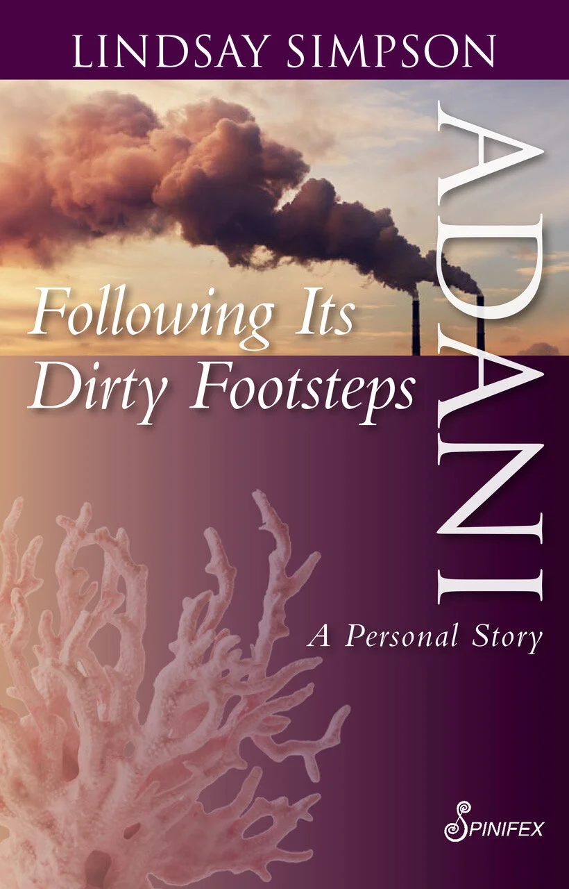 Adani, Following Its Dirty Footsteps: A Personal Story