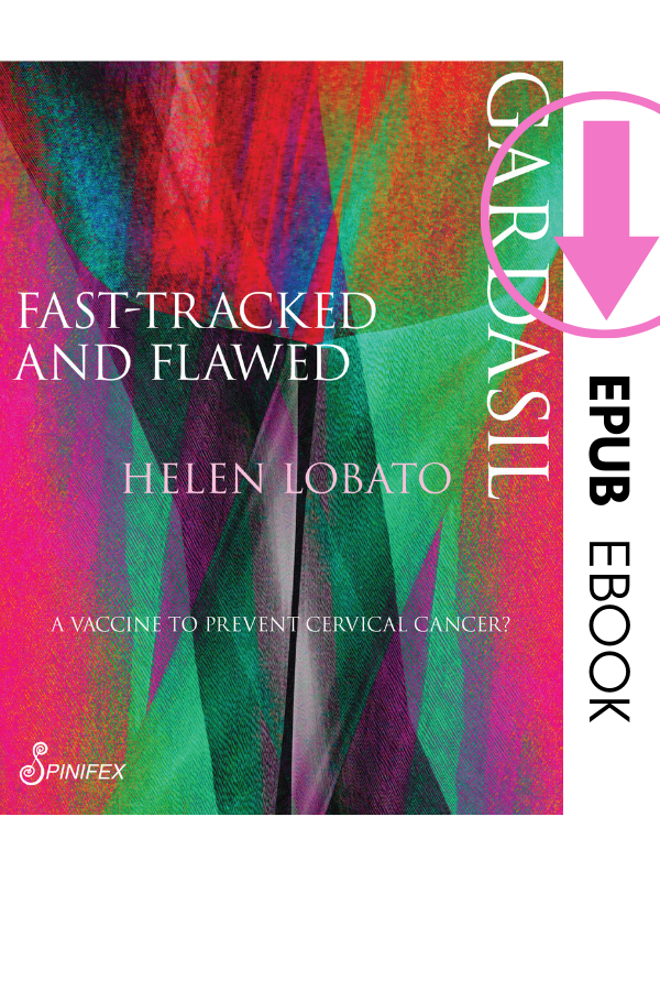 Gardasil: Fast-Tracked and Flawed by Helen Lobato ebook (EPUB)