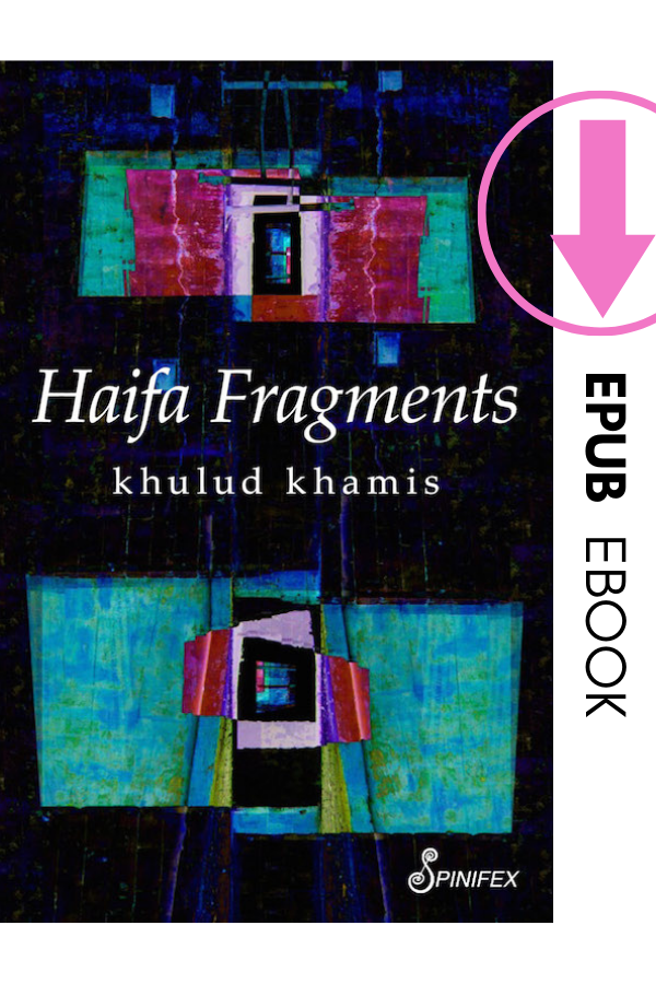 Haifa Fragments by khulud khamis ebook (EPUB)