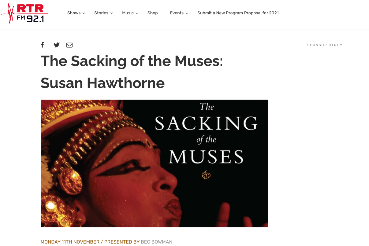 Listen  to Susan Hawthorne talk about her work on RTR FM 92.1
