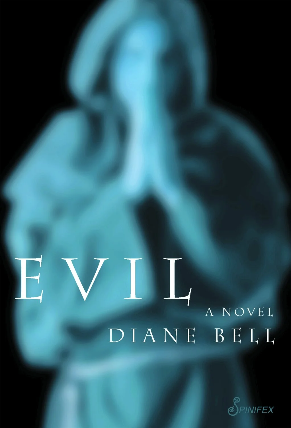 Evil: A Novel