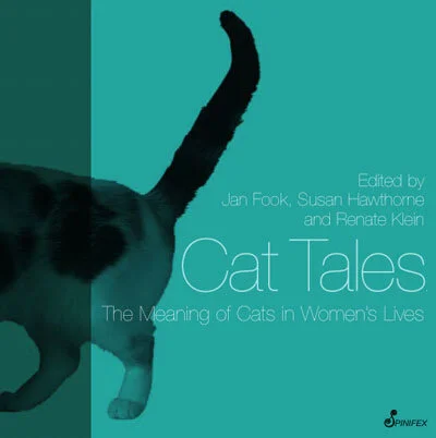Cat Tales: The Meaning of Cats in Women's Lives