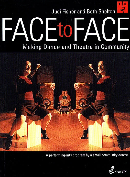 Face to Face: Making Dance and Theatre in Community
