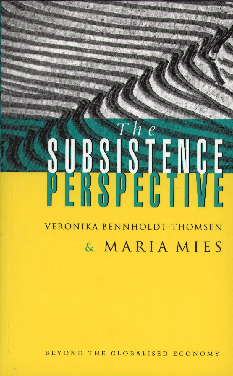 The Subsistence Perspective