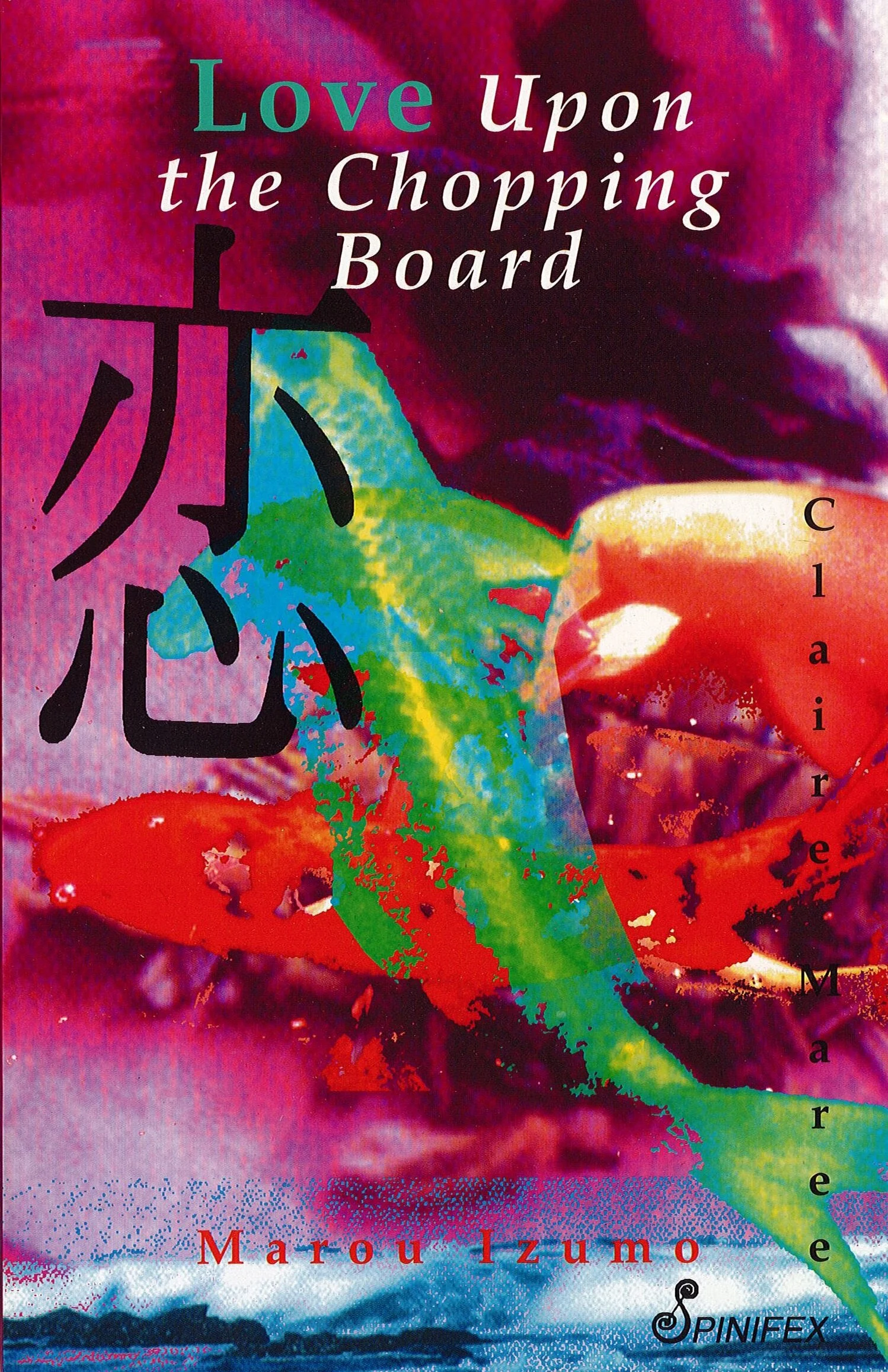 Love Upon the Chopping Board