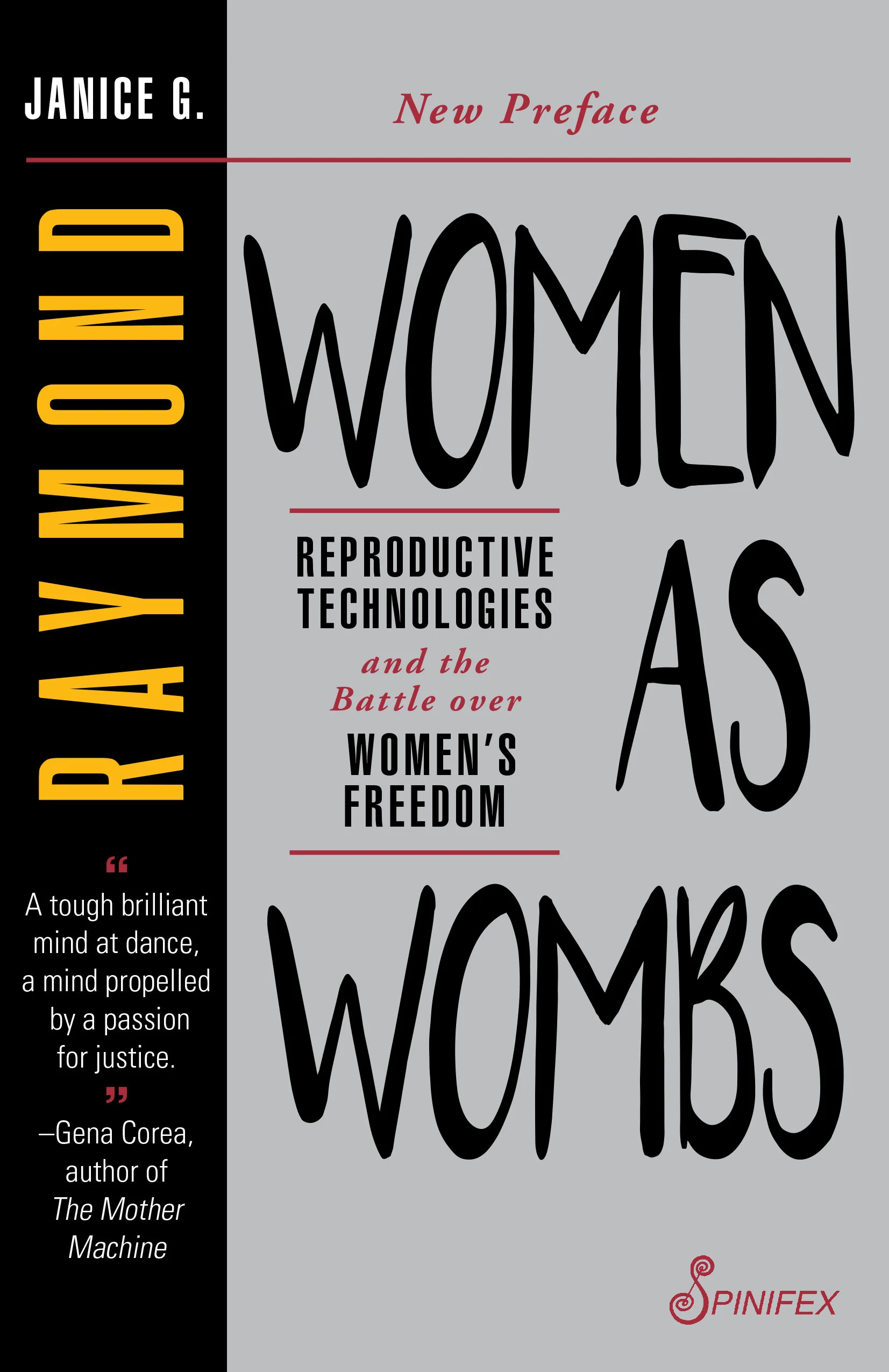 Women as Wombs: Reproductive Technology and the Battle over Women's Freedom