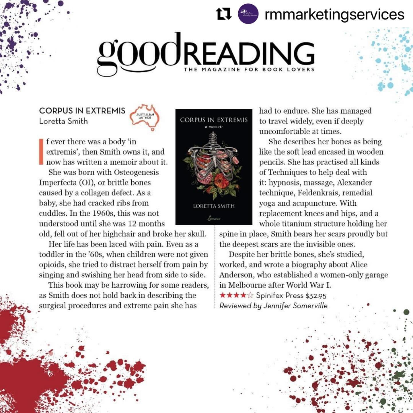 Repost via @rmmarketingservices 
・・・
Make sure you get your copy of Good Reading Magazine this month. Jennifer Somerville has reviewed Loretta Smith&rsquo;s book &lsquo;Corpus in Extremis: a memoir&rsquo;. We encourage you to read it.

#bookreview #c