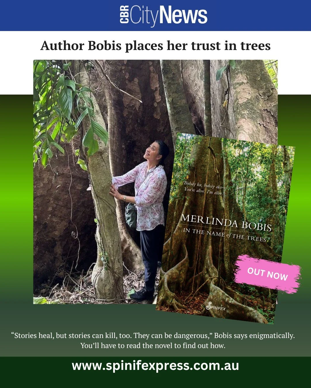 Spinifex author Merlinda Bobis was featured in the Canberra CityNews, speaking about her latest book In the Name of the Trees:

'&ldquo;Teach me how to walk&hellip;how to pass lightly as butterflies,&rdquo; Filipina-Canberra poet and novelist Merlind