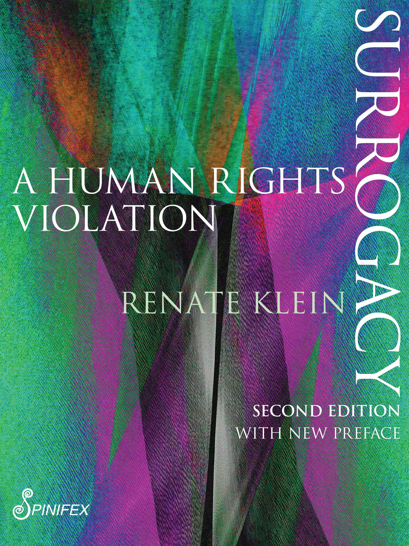 Surrogacy: A Human Rights Violation, Second Edition