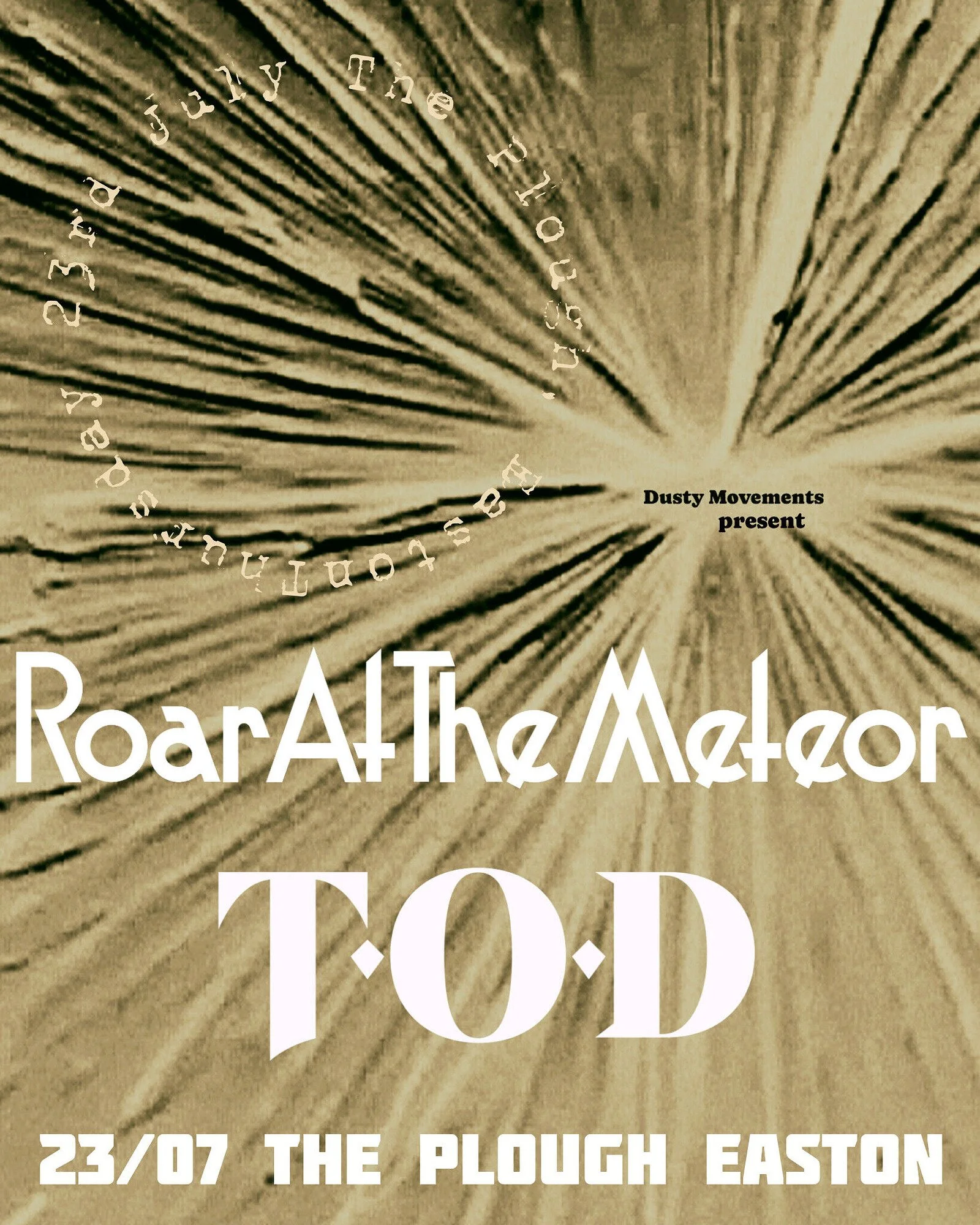  Roar At The Meteor & Tod.