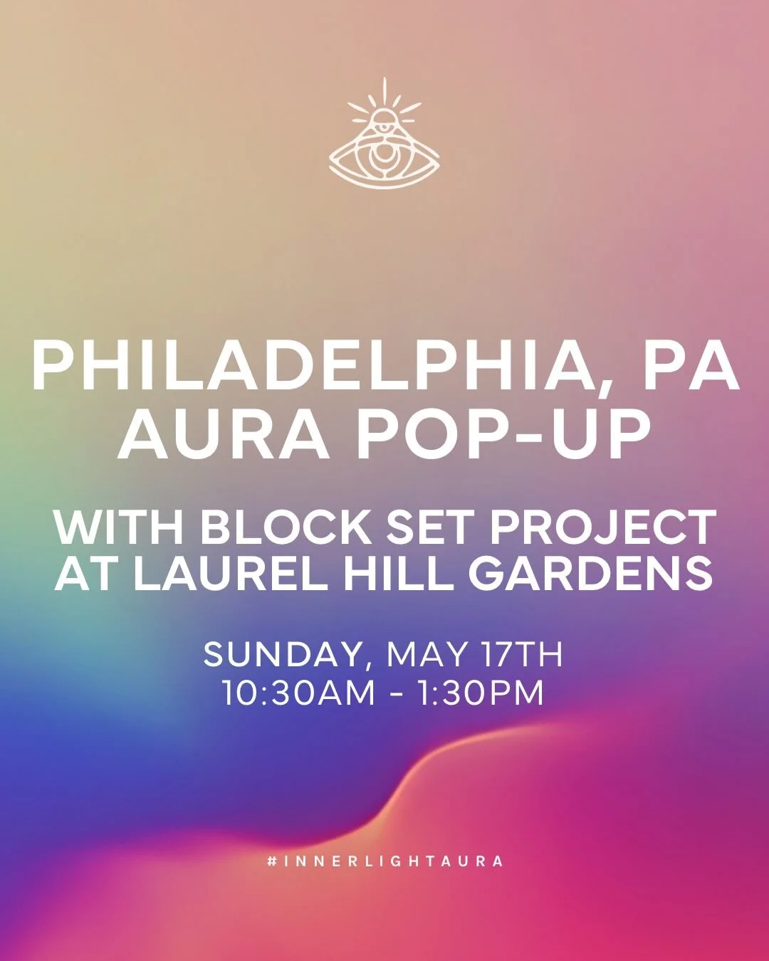 Philadelphia, we&rsquo;re bringing the energy your way ✨🔮

Join us for a special Inner Light Aura pop-up with Block Set Project at @laurelhill_gardens along side @sarah_on_a__whim on Sunday, May 17th from 10:30AM&ndash;1:30PM. Come capture your aura